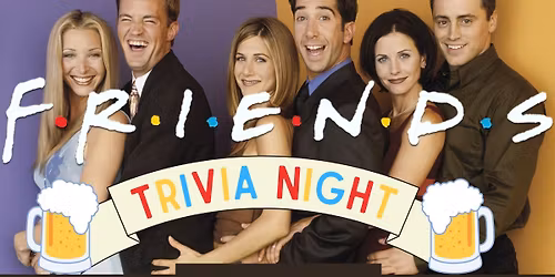 F.R.I.E.N.D.S Trivia Night at Badger State Brewing