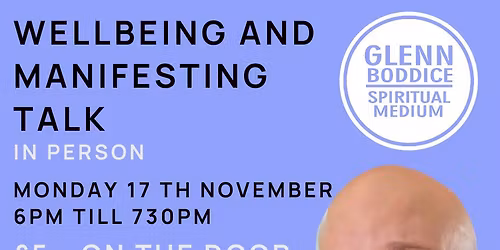 Wellbeing and Manifesting talk