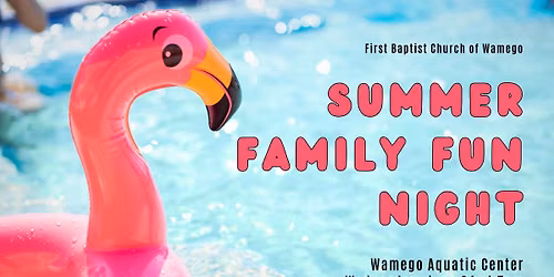 Summer Family Fun Night - Swimming