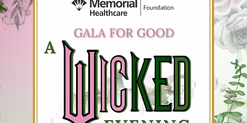 A Gala for Good- A Wicked Evening