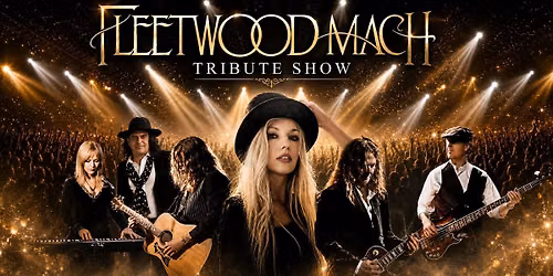 Fleetwood Mach Tribute Show at The Polk Theatre