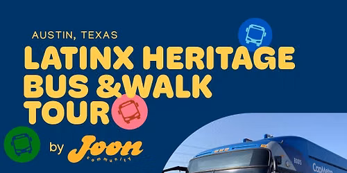 Bus Tour: East Austin