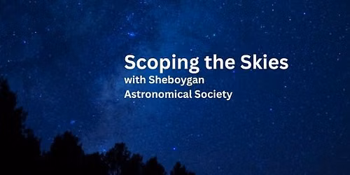 Scoping the Skies
