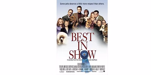 Movie in the Park: Best in Show (PG-13)