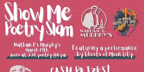March Show-Me Poetry Slam! Part of Queen City Shout