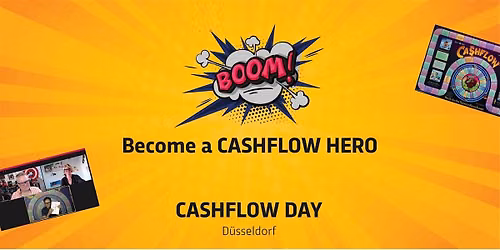 7. CASHFLOW DAY D\u00fcsseldorf - Finanzielle Intelligenz durch CASHFLOW101\u00ae