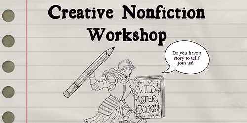 Creative Nonfiction Writing Workshop