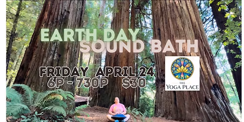 Earth Day Sound Bath
