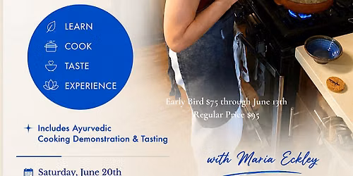 Discover Ayurveda: Summer Wellness Gathering