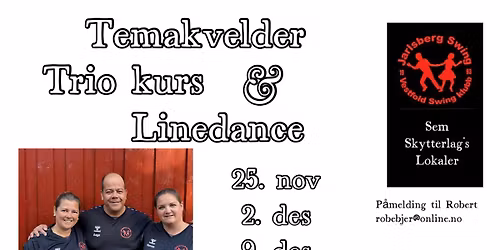 Temakvelder: Trio & Linedance 