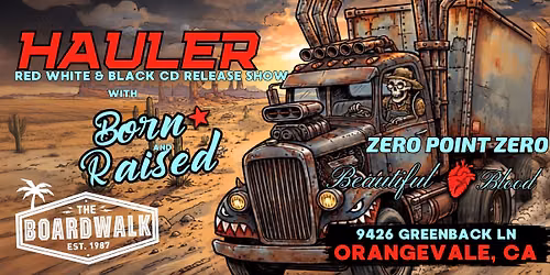 Hauler CD Release Show with Born and Raised, ZeroZero and Beautiful Blood