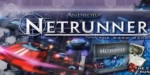 Netrunner LCG Meetup