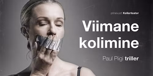 triller "Viimane kolimine" Kuressaaare Teatris