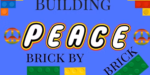 Building Peace Brick by Brick - A Family VBS 