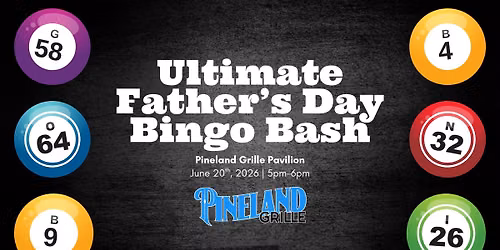Ultimate Father\u2019s Day Bingo Bash
