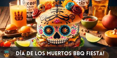 \ud83d\udd6f\ufe0f D\u00eda de los Muertos BBQ Fiesta! \ud83c\udf3a