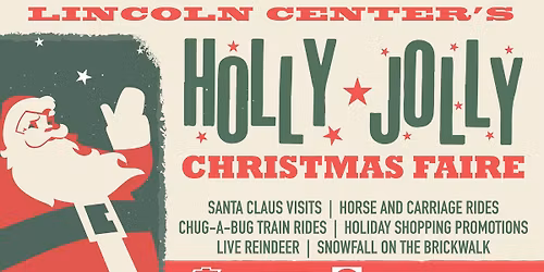 Lincoln Center's Holly Jolly Christmas Faire
