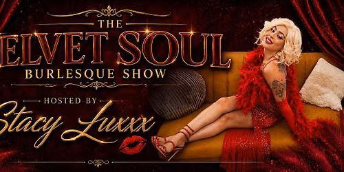 Velvet Soul Burlesque Showcase