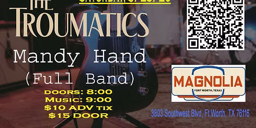 The Troumatics with Mandy Hand at Magnolia Motor Lounge