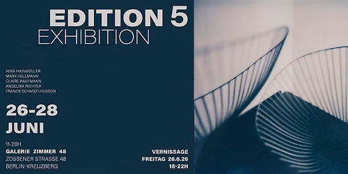 Ausstellung EDITION 5 in Berlin