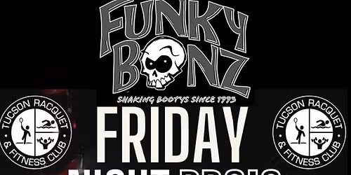 Funky Bonz Friday Night BBQ at The Tucson Racquet Club 