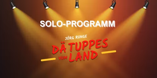 J\u00f6rg Runge - Ungl\u00fcck ist auch harte Arbeit - Premiere