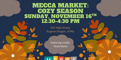 MECCA Market: Cozy Season