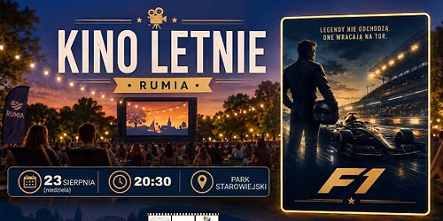 KINO LETNIE W RUMI: \u201eF1\u201d | 23 sierpnia
