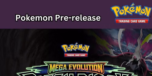 POKEMON TCG Pitch Black Pre-release! $30 entry 07\/04\/26