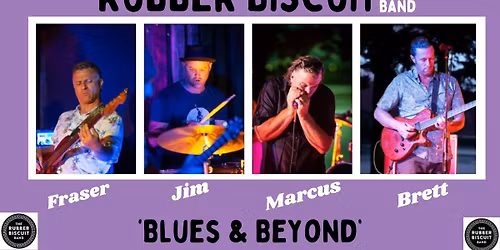 SUNDAY SESSION - The Rubber Biscuit Band
