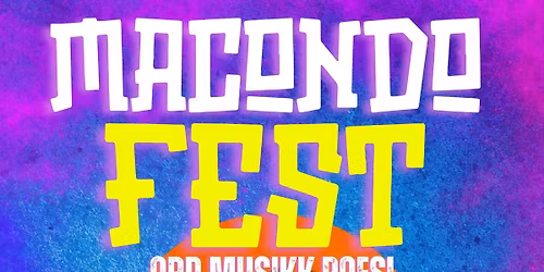 Macondo Fest