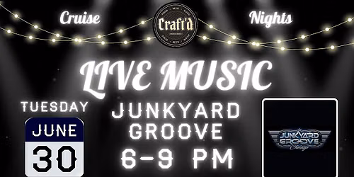 Craft'd Plainfield Live Music on the Patio - Junkyard Groove - Tuesday 6/30