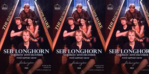 Seb Longhorn (FULL BAND) + frankiemydear & TBA @ The Electric Banana