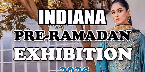 ZN Fashions Indiana Pre-Ramadan Exhibition