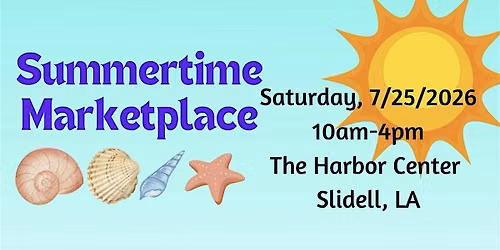 4th Annual Summertime Marketplace
