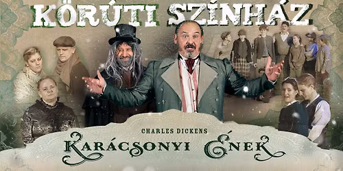 Charles Dickens: Kar\u00e1csonyi \u00e9nek \/\/ KESZTHELY