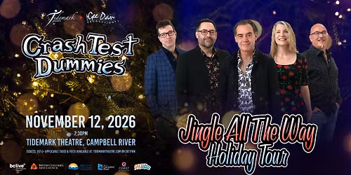 Crash Test Dummies: Jingle All the Way Holiday Tour
