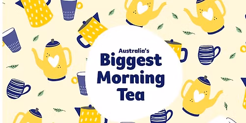 Biggest Morning Tea