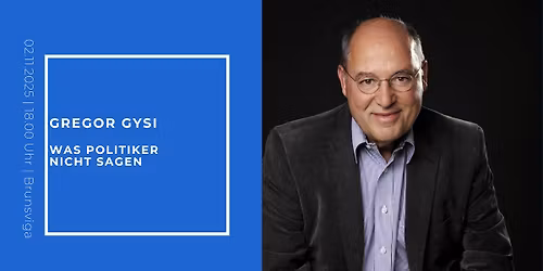Gregor Gysi | Was Politiker nicht sagen