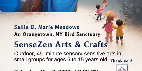 SenseZen Sensory-Sensitive, Outdoor Art & Crafts | Members & Their Guests Only