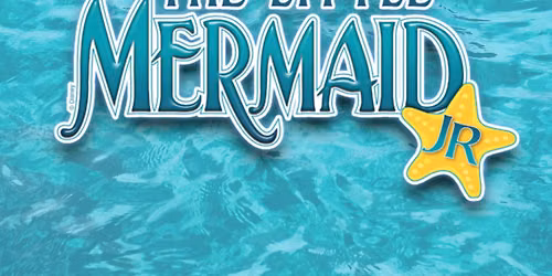 The Little Mermaid JR - CampTMP Summer Camp