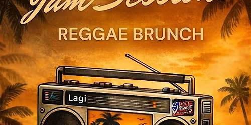 Jam Sessions: Reggae Brunch