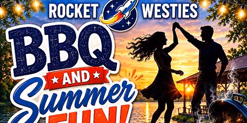 Rocket Westies July BBQ