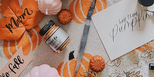 Modern Calligraphy & Pumpkin Lettering for Beginners at The Gathering Place!