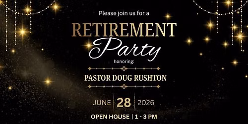 Retirement Party for Pastor Doug Rushton