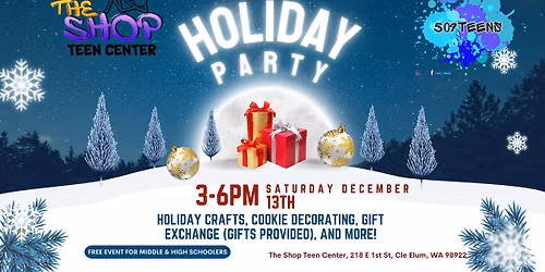 The Shop & 509Teens Holiday Party