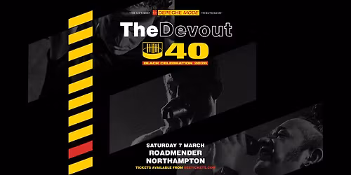 THE DEVOUT \u2013 DEPECHE MODE TRIBUTE - NORTHAMPTON