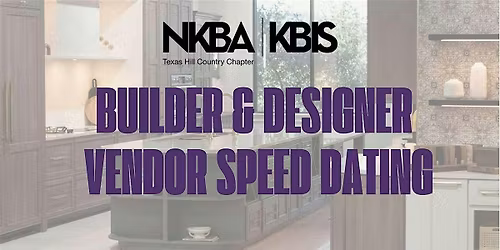 Builder & Designer Vendor Speed Dating