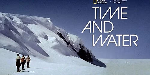 Time and Water w\/Elijah Stevens & Lucy Munger