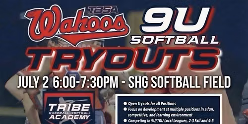 9U Wahoo Softball Tryouts 